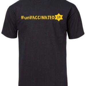 A black t-shirt with the words " unvaccinated " written on it.