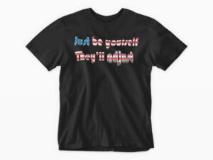 Just Be Yourself