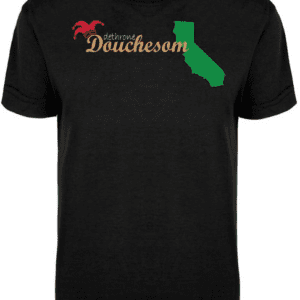 A black t-shirt with the word douchesem written in gold.