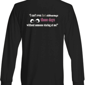 A long sleeve t-shirt with an eye and quote.