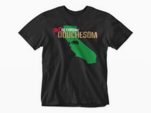 Dethrone Douchesom