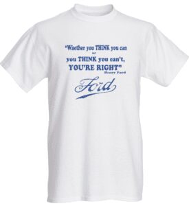 Quote Series: Henry Ford, You're Right