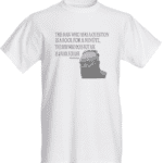 A white t-shirt with an image of a typewriter and quote.