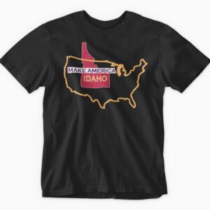 Make America Idaho