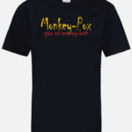 A black t-shirt with the words monkey pox on it.
