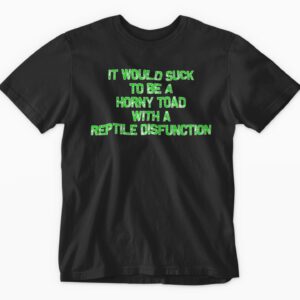 Humorous black t-shirt with quirky reptile slogan.
