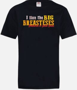 I like BIG Breasteses