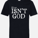 Elon isn 't god t-shirt