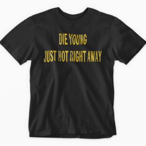 Black t-shirt with bold yellow text design.