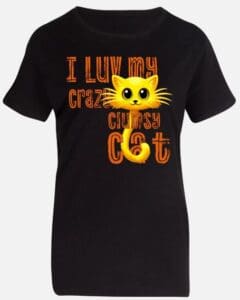 I love My Crazy Cat