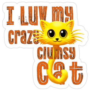 I Love My Crazy Cat Sticker