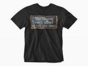 The Honest Can't Afford to Tell the Truth