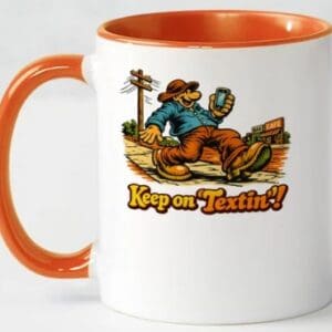 Keep on Textin' Mug