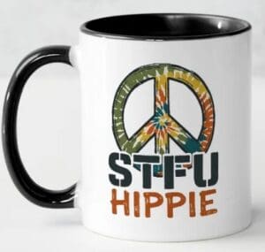 STFU Hippie-mug