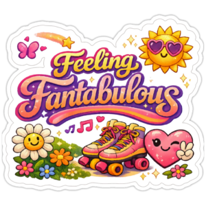 Feeling Fantabulous-sticker