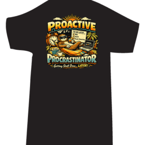 Proactive Procrastinator